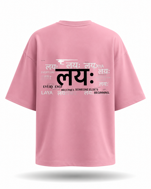 LAYA™ Oversized Tee — "Every End Becomes Someone Else's Beginning."