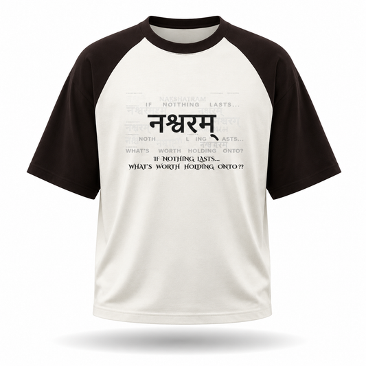 NASHWARAM™ Oversized Tee — "Nothing Lasts."